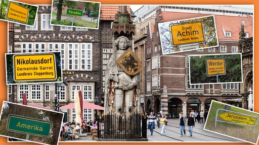 Collage zeigt kuriose Ortsschilder die rund um den Roland auf dem Bremer Markplatz platziert sind.